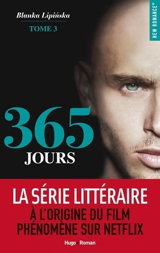 Livrenpoche : 365 JOURS Tome III - Blanka Lipi?Ska - Livre