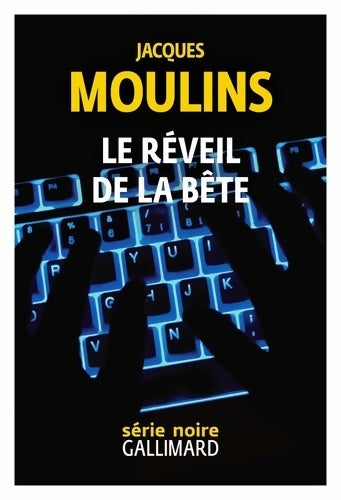 Livrenpoche : Le réveil de la bête - Jacques Moulins - Livre