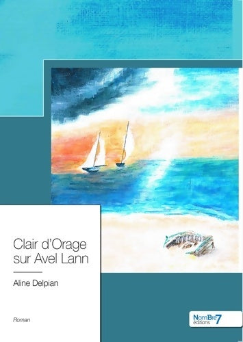 Livrenpoche : Clair d'orage sur Avel Lann - Aline Delpian - Livre