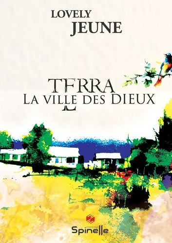 Livrenpoche : Terra : La ville des dieux - Lovely Jeune - Livre