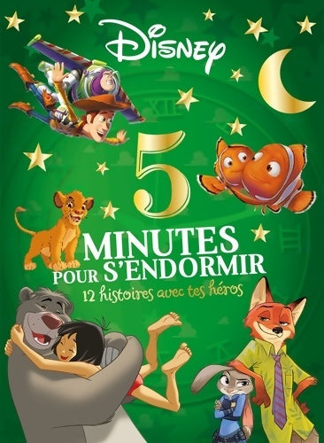 Livrenpoche : DISNEY - 5 Minutes pour s'endormir - Les Grands Classiques - Disney - Livre