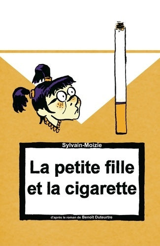 Livrenpoche : La petite fille et la cigarette - Sylvain-Moizie - Livre