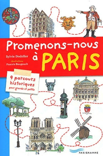 Livrenpoche : Promenons-nous à Paris - Sylvie Dodeller - Livre