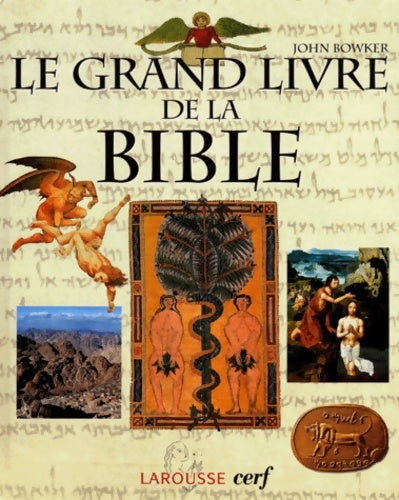 Livrenpoche : Le grand livre de la Bible - John Bowker - Livre