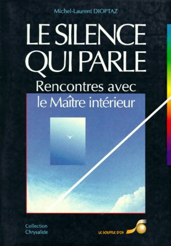 Livrenpoche : Le silence qui parle - Michel-Laurent Dioptaz - Livre