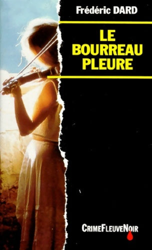 Livrenpoche : Le bourreau pleure - Frédéric Dard - Livre