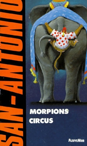 Livrenpoche : Morpions circus - San-Antonio - Livre