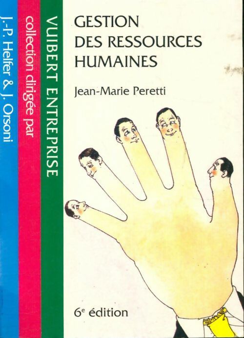 Livrenpoche : Gestion des ressources humaines 6e édition - Jean-Marie Peretti - Livre