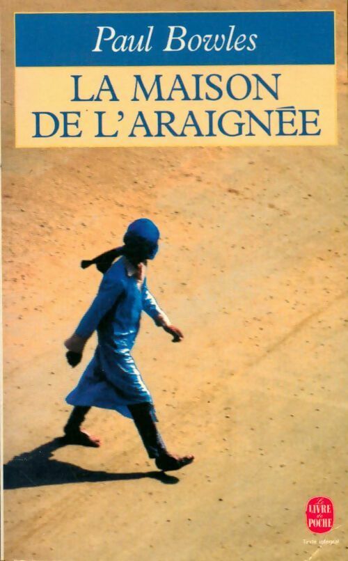 Livrenpoche : La maison de l'araignée - Paul Bowles - Livre