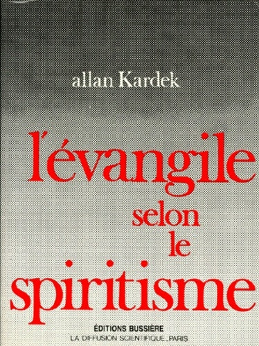 Livrenpoche : L'Évangile selon le spiritisme - Allan Kardec - Livre