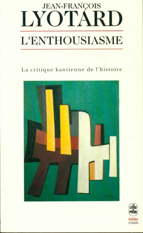 Livrenpoche : L'enthousiasme - Lyotard-J. F. - Livre