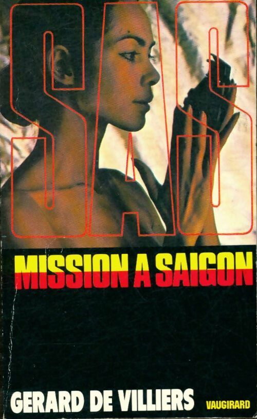 Livrenpoche : Mission à Saïgon - Gérard De Villiers - Livre