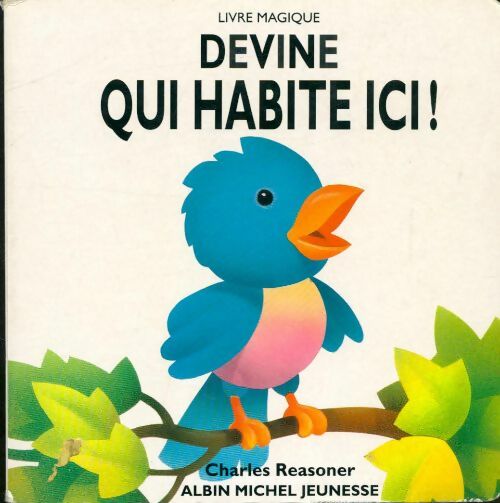 Livrenpoche : Devine qui habite ici ! - Charles Reasoner - Livre