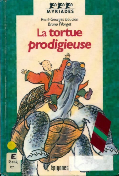 Livrenpoche : La tortue prodigieuse - Bouclon - Livre