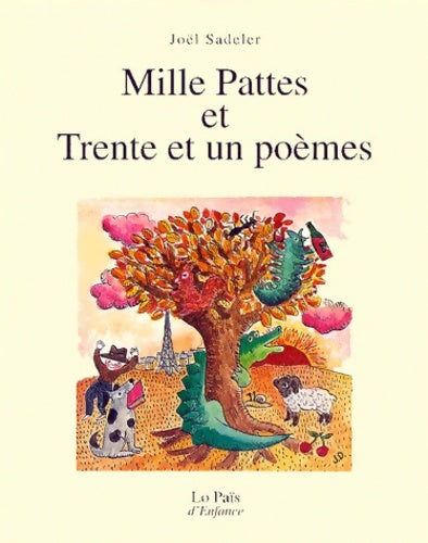 Livrenpoche : Mille pattes et trente et un poèmes - Joël Sadeler - Livre