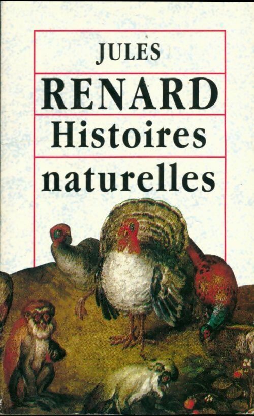 Livrenpoche : Histoires naturelles - Jules Renard - Livre