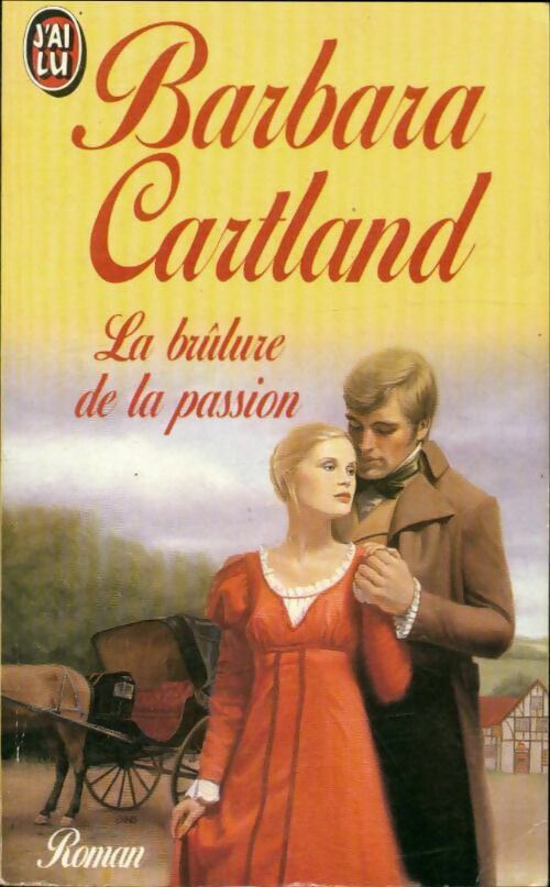 Livrenpoche : La brûlure de la passion - Barbara Cartland - Livre