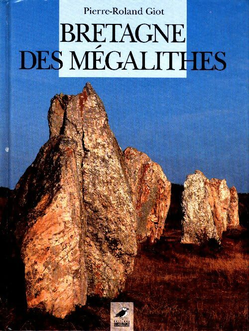 Livrenpoche : Bretagne des mégalithes - Pierre-Roland Giot - Livre