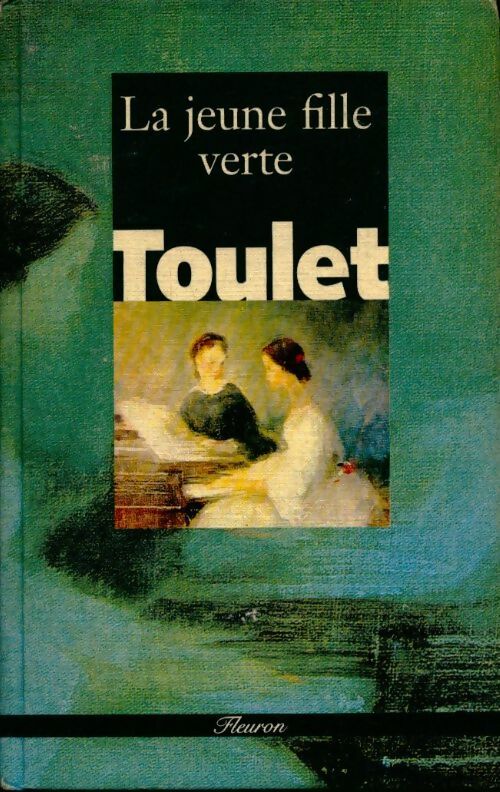 Livrenpoche : La jeune fille verte - Paul-Jean Toulet - Livre