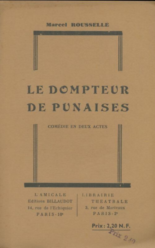 Livrenpoche : Le dompteur de punaises - Marcel Rousselle - Livre