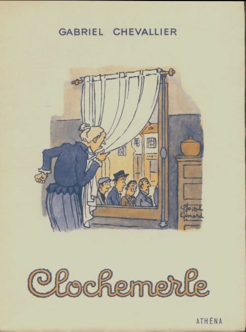 Livrenpoche : Clochemerle - Gabriel Chevallier - Livre