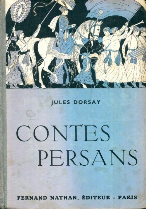 Livrenpoche : Contes persans - J. Dorsay - Livre