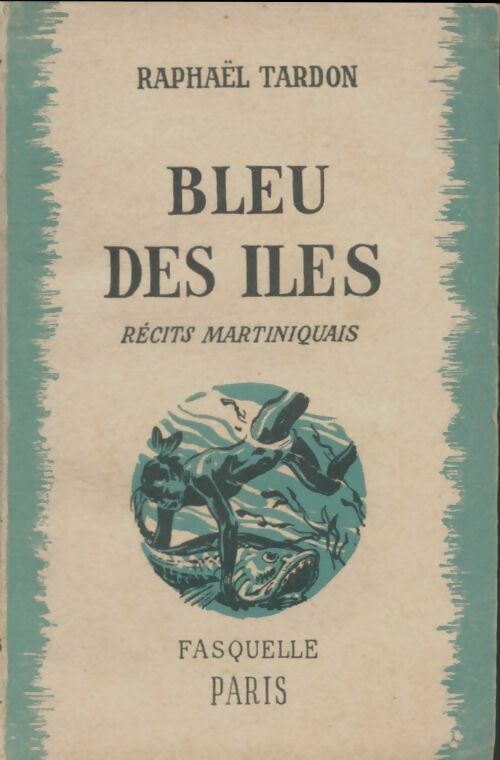 Livrenpoche : Bleu des îles - Raphael Tardon - Livre
