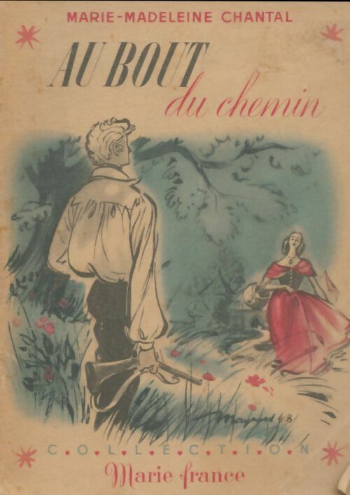 Livrenpoche : Au bout du chemin - Marie-Madeleine Chantal - Livre