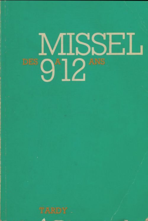 Livrenpoche : Missel des 9 à 12 ans - Collectif - Livre