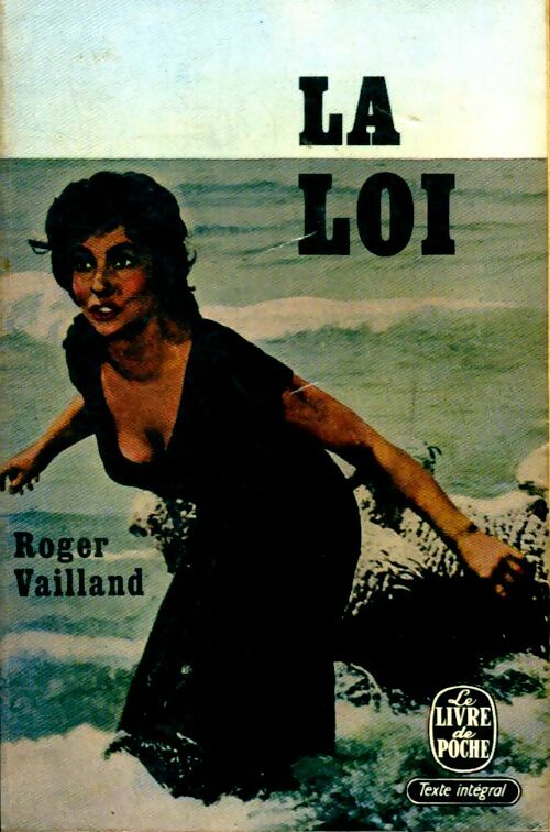 Livrenpoche : La loi - Roger Vailland - Livre