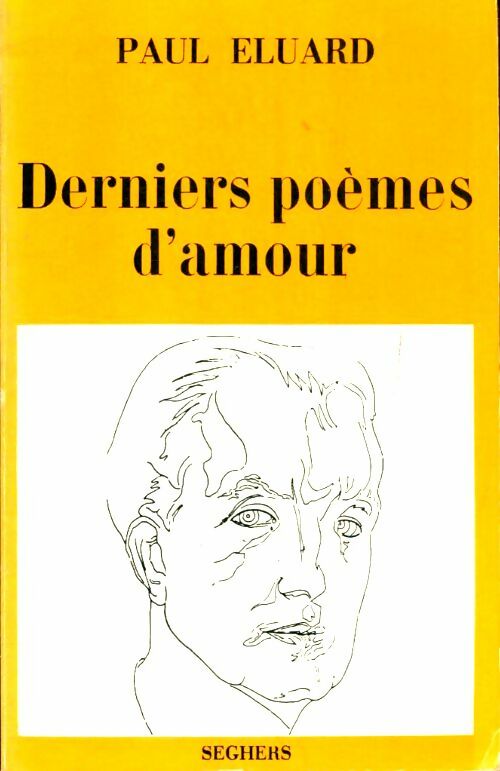 Livrenpoche : Derniers poèmes d'amour - Paul Eluard - Livre
