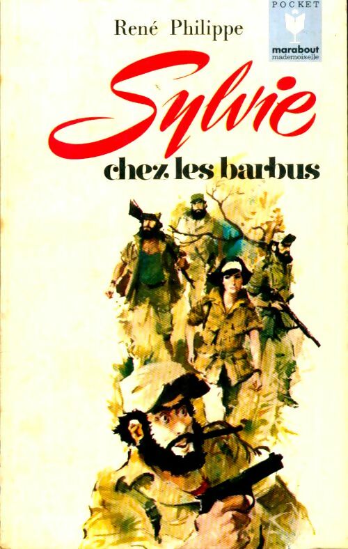 Livrenpoche : Sylvie chez les Barbus - René Philippe - Livre