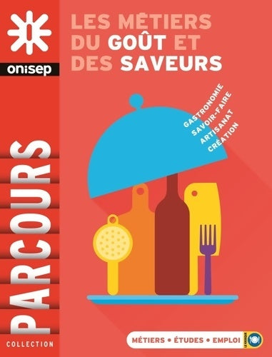 Livrenpoche : LES métiers DU GOUT ET DES SAVEURS - Collectif - Livre