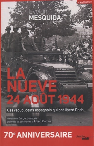 Livrenpoche : La Nueve 24 août 1944 - Evelyn Mesquida - Livre