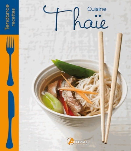 Livrenpoche : CUISINE THAIE - Patrick André - Livre