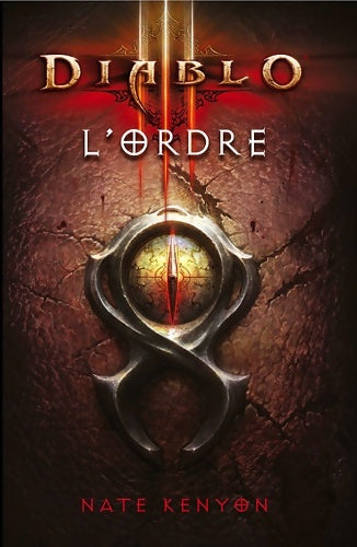 Livrenpoche : Diablo : L'ordre - Nate Kenyon - Livre