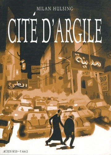 Livrenpoche : Cité d'argile - Milan Hulsing - Livre