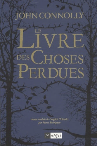 Livrenpoche : Le livre des choses perdues - John Connolly - Livre