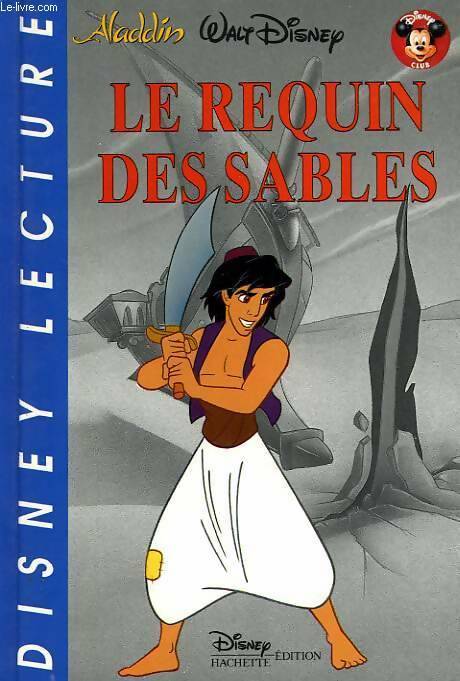 Livrenpoche : Le requin des sables - Walt Disney - Livre