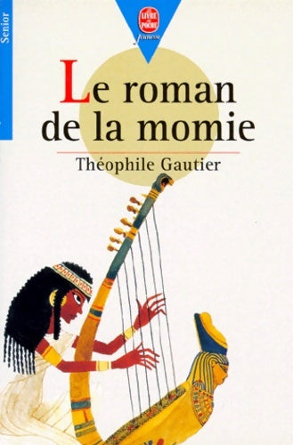 Livrenpoche : Le roman de la momie - Théophile Gautier - Livre