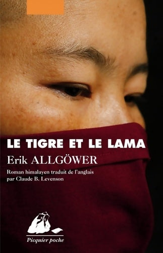 Livrenpoche : Le tigre et le lama - Erik Allgöwer - Livre