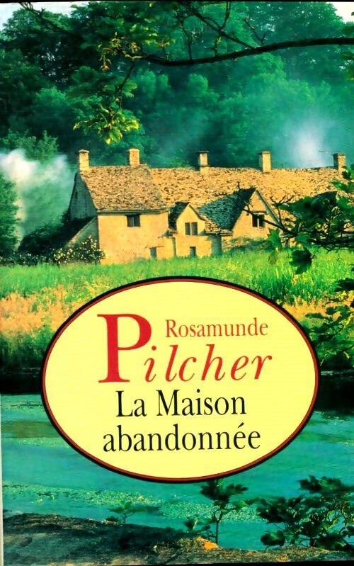 Livrenpoche : La maison abandonnée - Rosamunde Pilcher - Livre