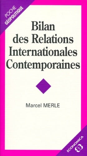 Livrenpoche : Bilan des relations internationales contemporaines - Marcel Merle - Livre