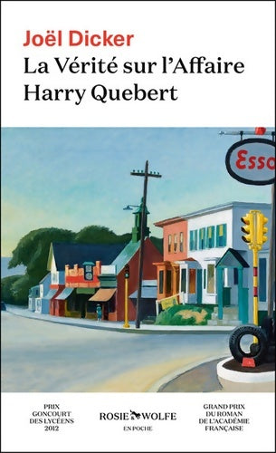 Livrenpoche : La vérité sur l'affaire Harry Quebert - Joël Dicker - Livre