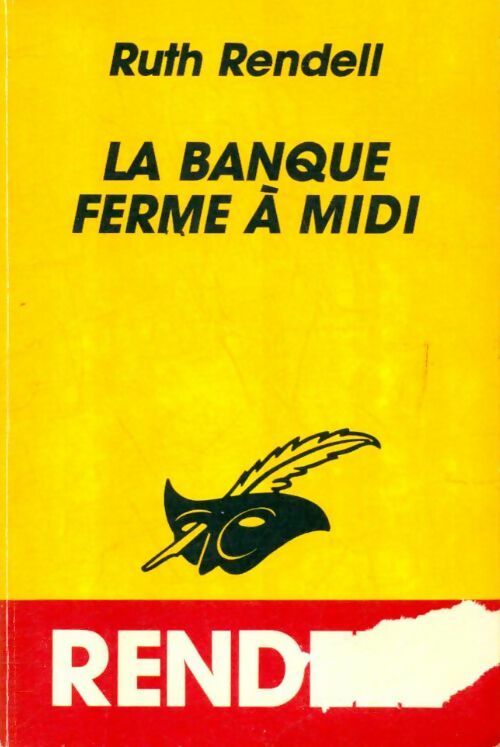 Livrenpoche : La banque ferme à midi - Ruth Rendell - Livre