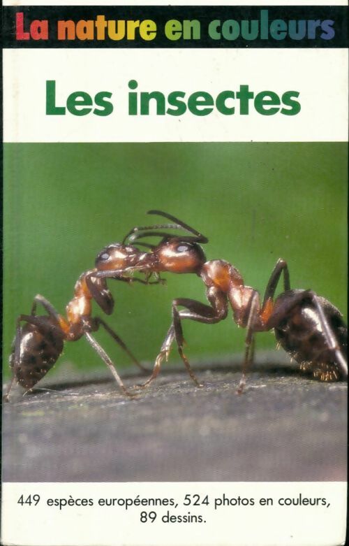 Les insectes - Riechholf-Riehm Helgard - Livre