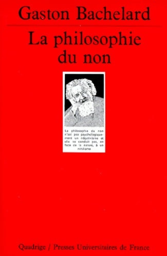 Livrenpoche : La philosophie du non 4e édition - Gaston Bachelard - Livre