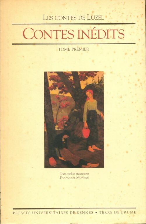 Livrenpoche : Contes inédits Tome I - Françoise Morvan - Livre