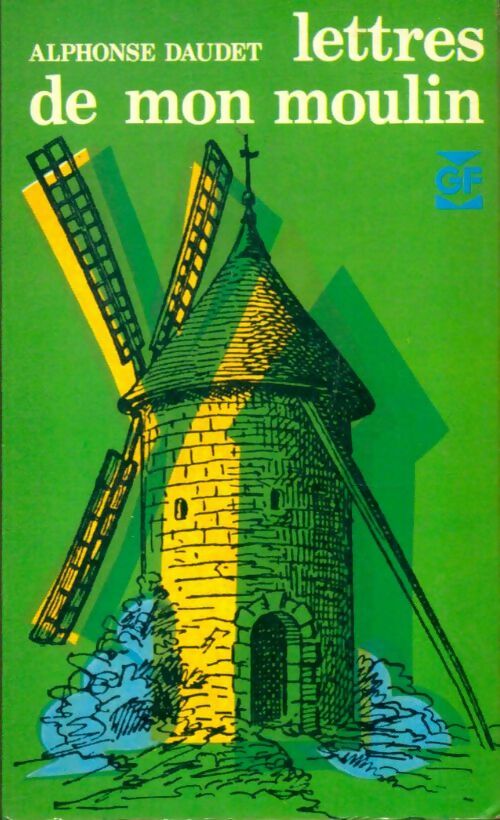 Livrenpoche : Lettres de mon moulin - Alphonse Daudet - Livre