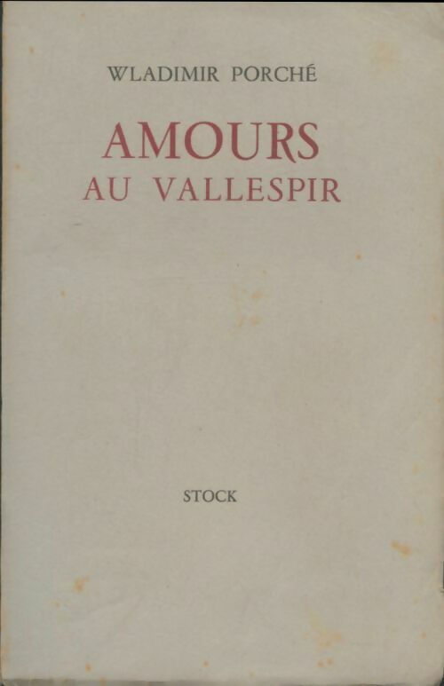 Livrenpoche : Amours au Vallespir - Wladimir Porché - Livre